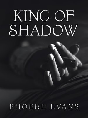 cover image of King of Shadow